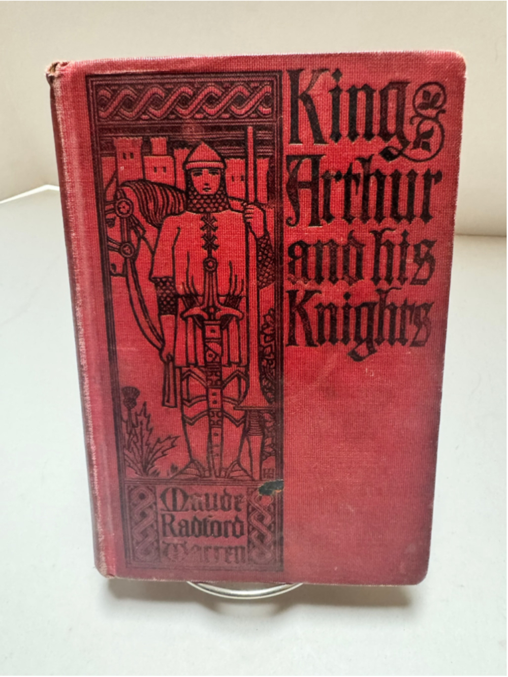 King Arthur and His Knights by Maude Radford Warren, Rand McNally 1905 Antique